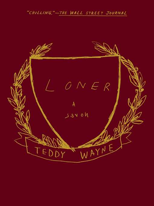 Title details for Loner by Teddy Wayne - Wait list